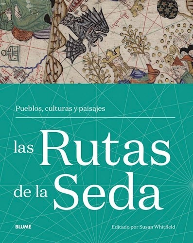 Rutas De La Seda Pueblos Culturas Y Paisajes (cart - Whitfi