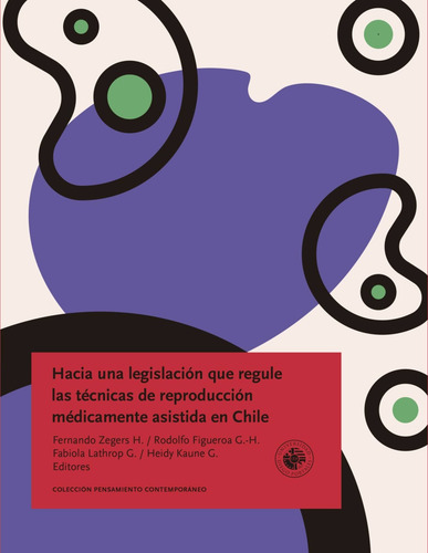 Libro Hacia Una Legislación Que Regule Las Técnicas De Repro