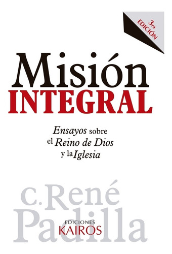 Misión Integral - René Padilla