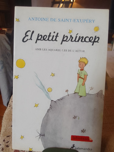 El Petit Princep Antoine De Saint Exupéry En Catalán 