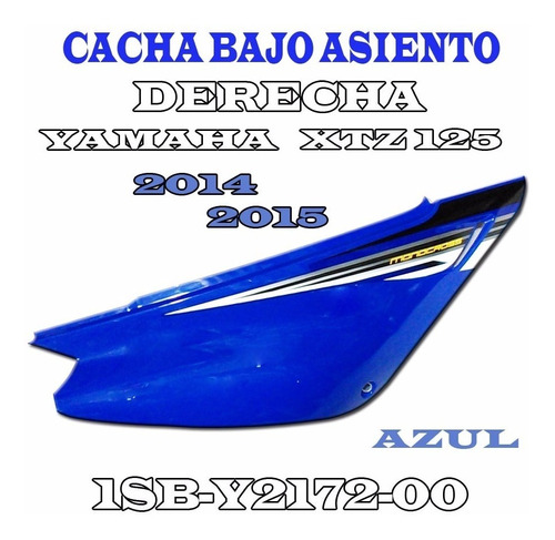 Cacha B Asien Yamaha Xtz 125 14/15 Orig Azul Der Ctas Fas