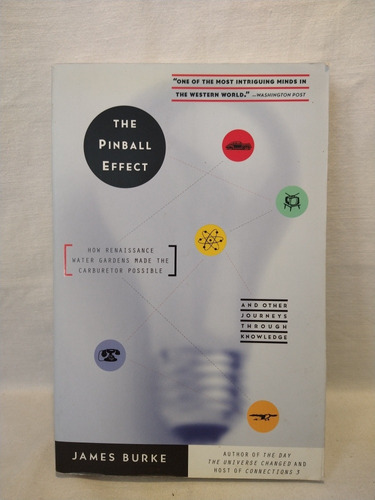 The Pinball Effect - James Burke - Back Bay Books 