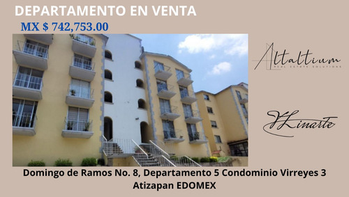 Departamento En Venta En Virreyes 3 Atizapan Edomex I Vl11-di-030