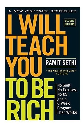 I Will Teach You To Be Rich : Ramit Sethi 