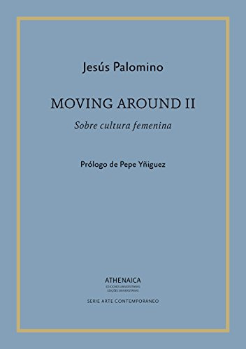 Libro Moving Around Ii De Palomino Jesús Athenaica