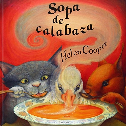 Sopa De Calabaza, Helen Cooper, Juventud