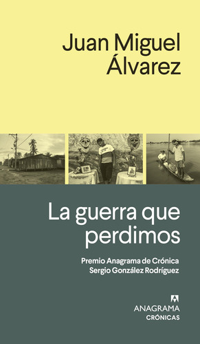 Libro Guerra Que Perdimos, La - Alvarez, Juan Miguel