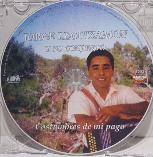 Cd Jorge Leguizamon Y Su Conj. (costumbres De Mi Pago)