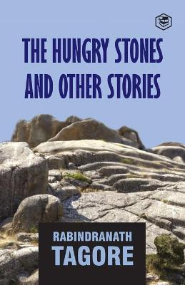 Libro Hungry Stones And Other Stories - Rabindranath Tagore