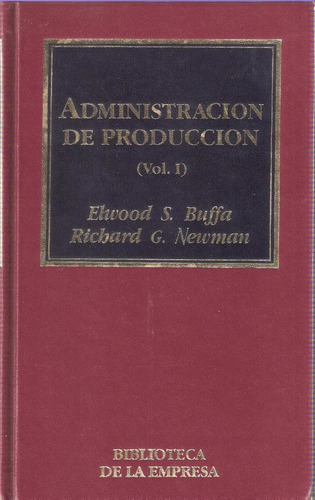 Administración De Producción Ii, Buffa/newman
