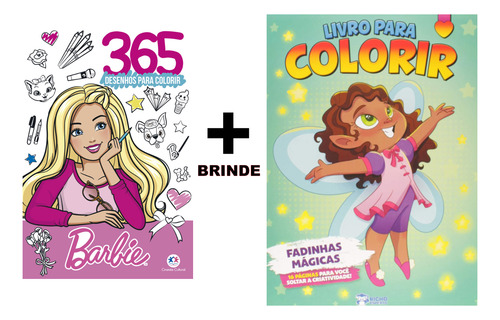 Coleção - Livro 365 Desenhos Para Colorir Barbie - Com Livro Brinde: Fadinhas Mágicas