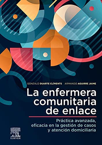 Libro La Enfermera Comunitaria De Enlace 1era Edición Duarte