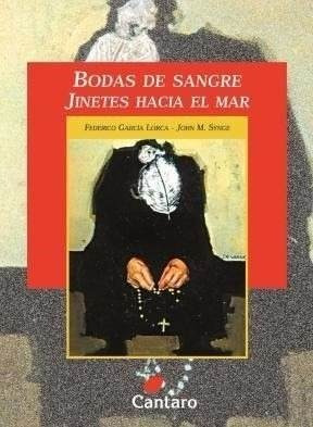 Bodas De Sangre / Jinetes Hacia El Mar. Ed. Cántaro