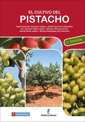 Libro El Cultivo Del Pistacho -aa.vv