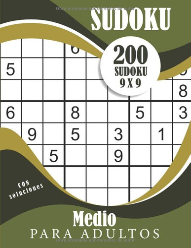 Sudoku Medio Para Adultos: Sudoku Medio Con Soluciones | Cua