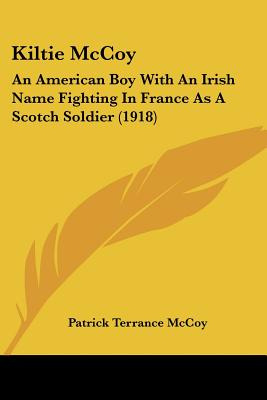 Libro Kiltie Mccoy: An American Boy With An Irish Name Fi...