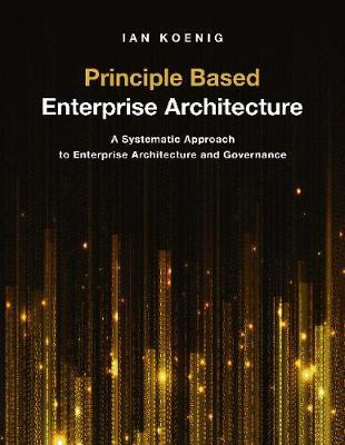 Libro Principle Based Enterprise Architecture : A Systema...