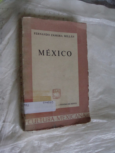 Libro Mexico , Fernando Zamora Millan , Año 1964 , 177 Pagin