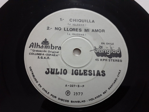 Vinilo Ep De Julio Iglesias Chiquilla (g70