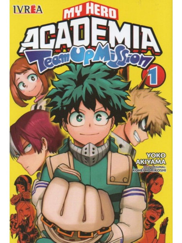 My Hero Academia: Team-up Missions, Vol. 1