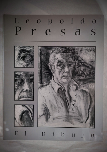 Leopoldo Presas - El Dibujo (obras 1940 - 2000). Recoleta 