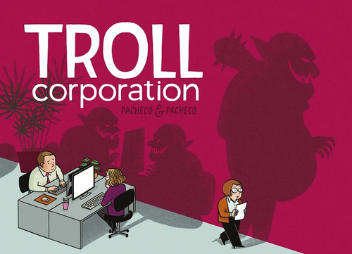 Troll Corporation (libro Original)