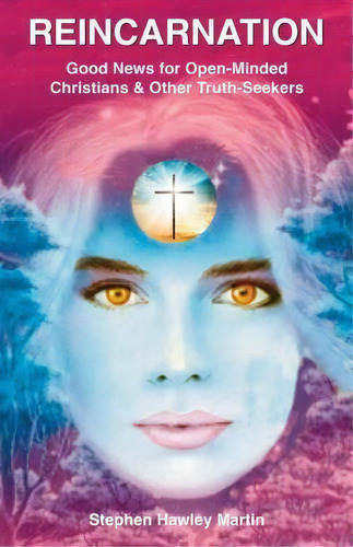 Reincarnation, De Stephen Hawley Martin. Editorial Createspace Independent Publishing Platform, Tapa Blanda En Inglés