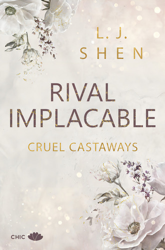 Rival Implacable, De Shen, L. J.. Editorial Chic Editorial, Tapa Blanda En Español