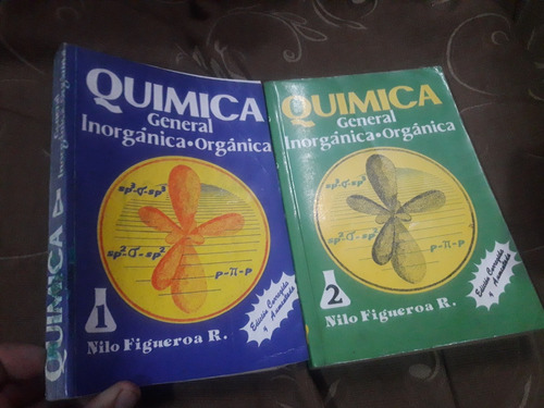 Libro Quimica Inorganica Y Organica Nilo Figueroa 2 Tomos