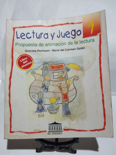 Lectura Y Juego 1 - Perriconi Galán