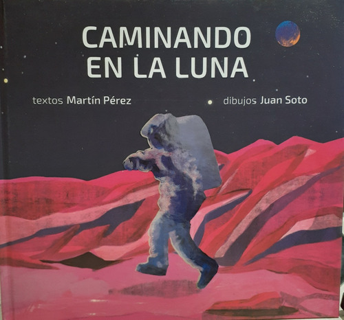 Caminando En La Luna - Pérez, Martin