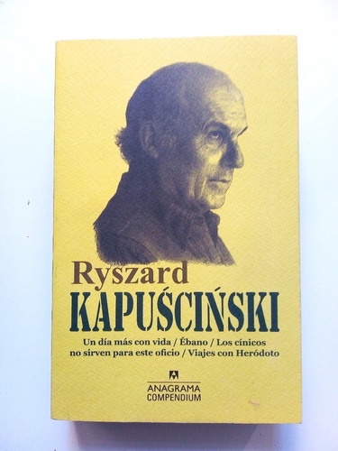 Kyszard Kapuscinski / Kyszard Kapuscinski