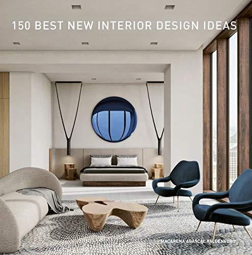 150 Best New Interior Design Ideas (libro En Inglés)