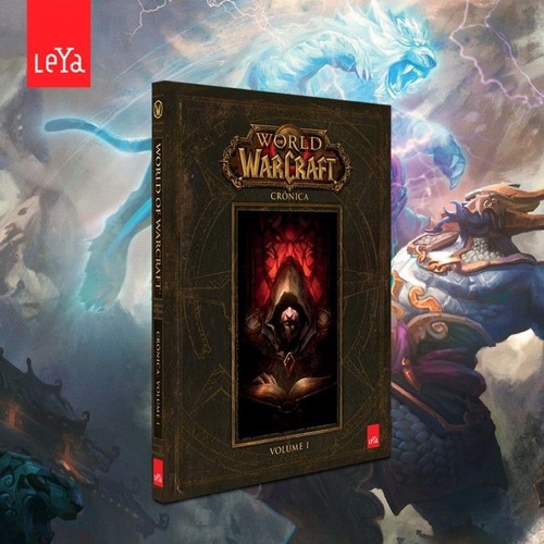 Livro World Of Warcraft Crônica - Volume 1 - Chris Metzen