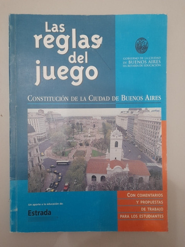 Las Reglas Del Juego Constitución De La Ciudad (17c)