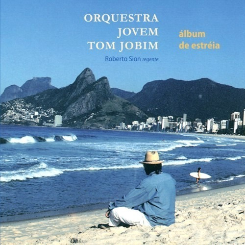 Cd Orquestra Jovem Tom Jobim - Álbum De Estréia (2008)