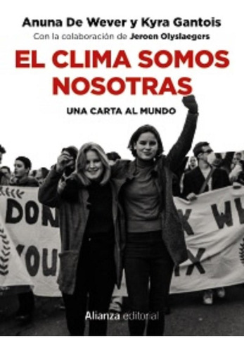 El Clima Somos Nosotras