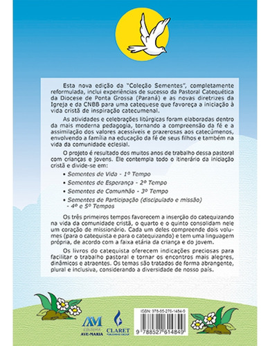 Sementes de comunhão - 3º tempo catequizando - novo formato, de Diocese de Ponta Grossa. Editorial Editora Ave-Maria, capa mole em português, 2018