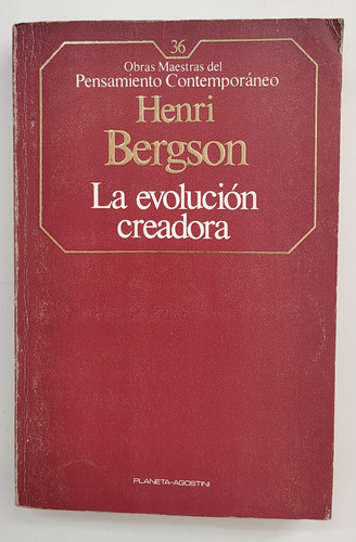 La Evolución Creadora - Henri Bergson