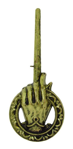 Broche Game Of Thrones - Mão Do Rei - Hand Of The King