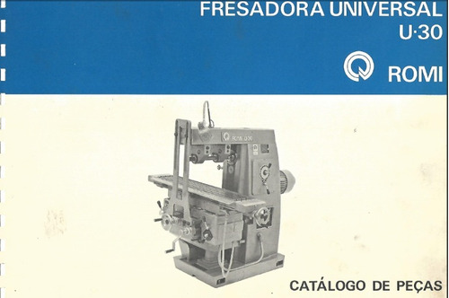 Catálogo De Peças Da Fresa Universal Romi U-30