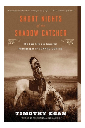 Short Nights Of The Shadow Catcher - Timothy Egan. Eb7