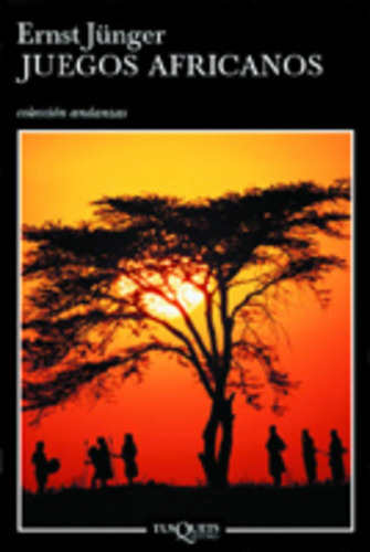 Juegos Africanos - Junger Ernst (libro) - Nuevo 