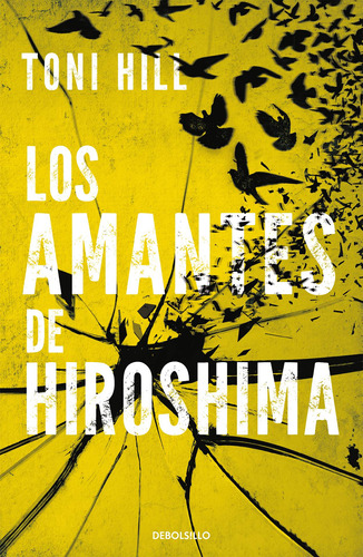 Los Amantes De Hiroshima (inspector Salgado 3)- Hill,- *