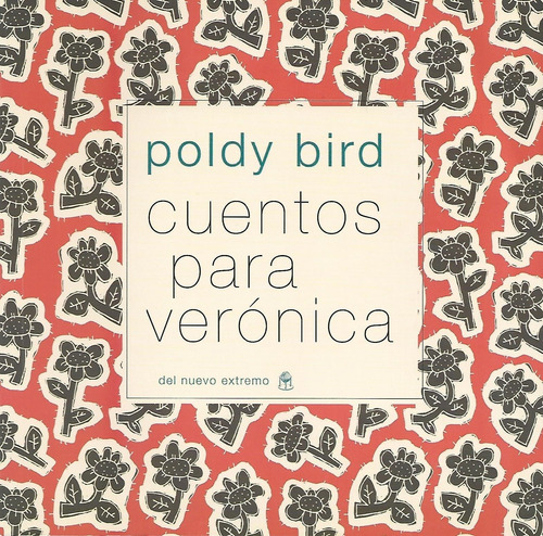 Cuentos Para Veronica - Bird, Poldy