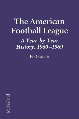 Libro: The American Football League: A Year-by-year History,