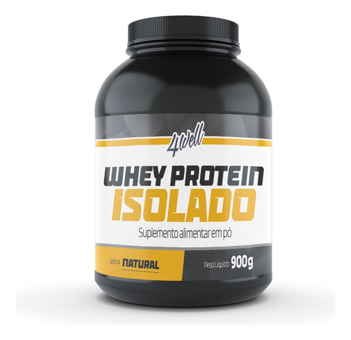 Whey Protein Isolado 4well 900g Pote Sabor Natural Sabor Sem Sabor