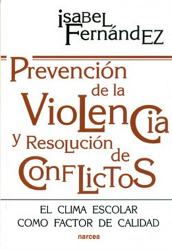 Prevencion Violencia Fernandez, Isabel Narcea