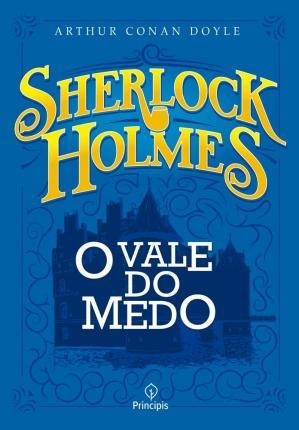 Sherlock Holmes - O Vale Do Medo - Conan Doyle,  (portugués)