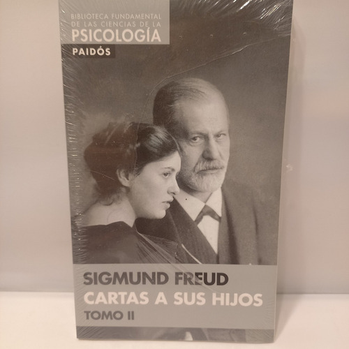 Sigmund Freud - Cartas A Sus Hijos - Tomo 2